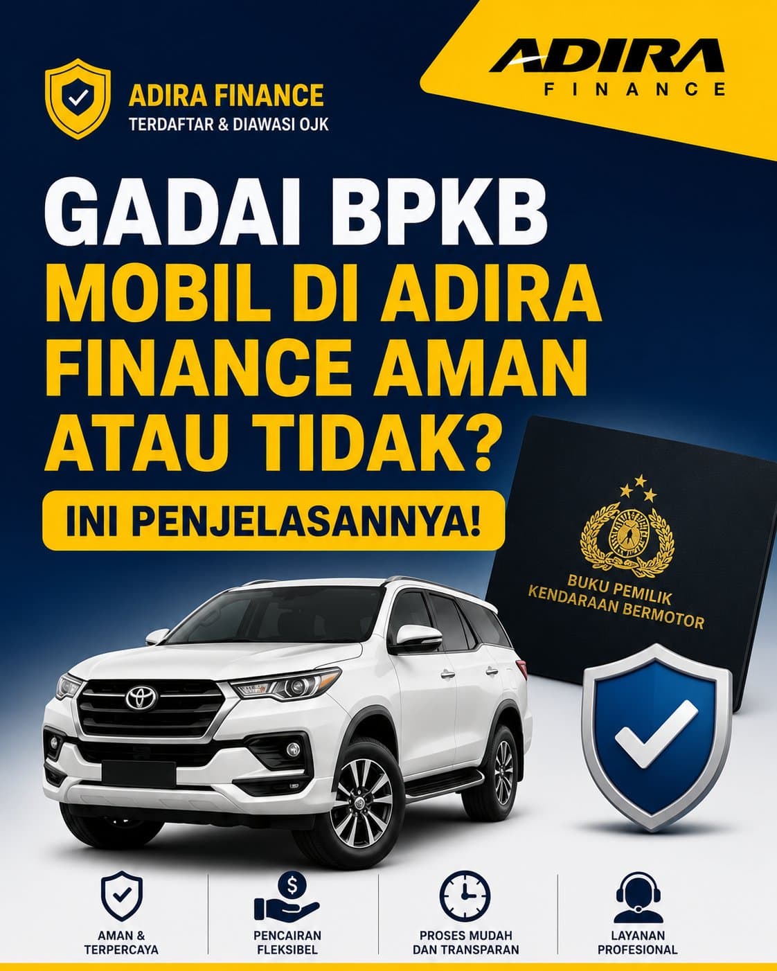 Gadai BPKB Mobil di Adira Finance Aman atau Tidak? Ini Penjelasannya